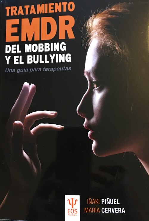 Portada de Tratamiento EMDR del mobbing y el bullying